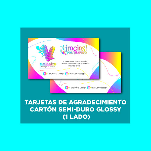 Tarjetas de Agradecmiento | SEMI-DURO GLOSSY (1 lado de impresión)