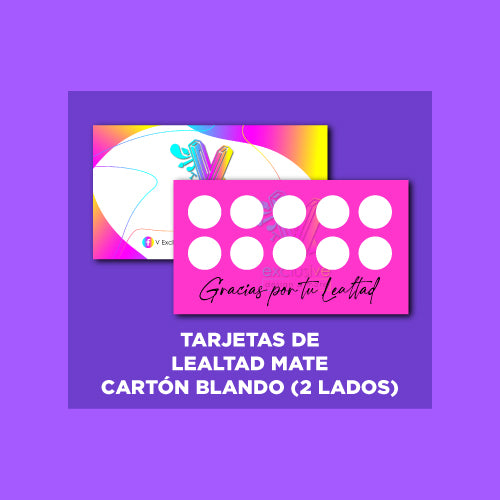 Tarjetas de Lealtad | CARTÓN BLANDO (2 lados de impresión)